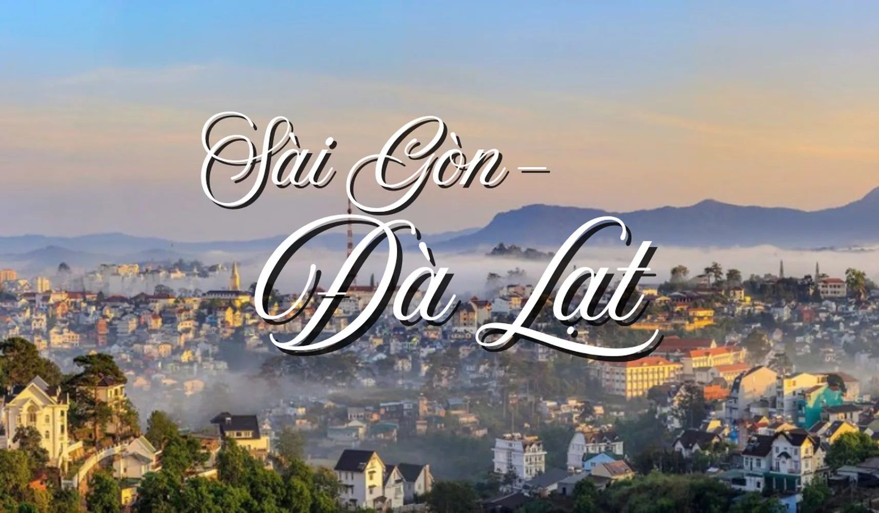 sai-gon-da-lat